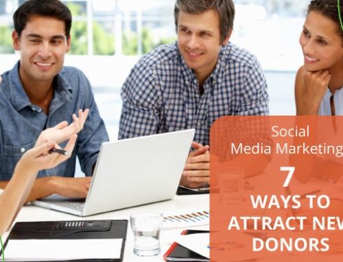 Nonprofit Social Media Marketing: 7 Ways to Attract New Donors